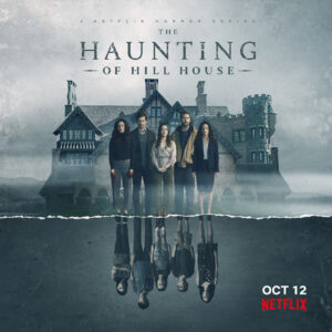 The Haunting of Hill House : Top 25 Netflix Original Series to Watch | KehiPal.com
