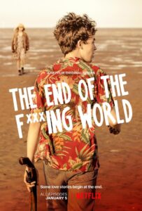 The End of the F*ing World** : Top 25 Netflix Original Series to Watch | KehiPal.com